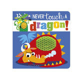 'NEVER TOUCH A DRAGON' BOARD BOOK