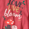 BOBOLI 'LOVE, LIVE & BLOOM' LONG SLEEVE